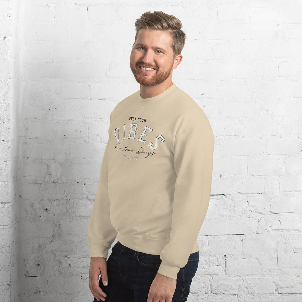 No Bad Days Sweatshirt