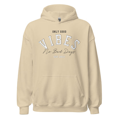 No Bad Days Sweatshirt